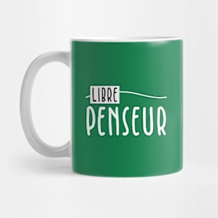 Libre Penseur Mug